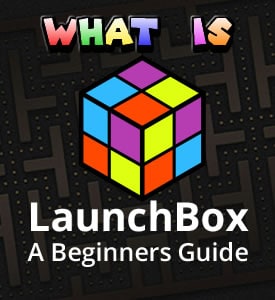 Ultimate Beginners Guide To LaunchBox / BigBox 